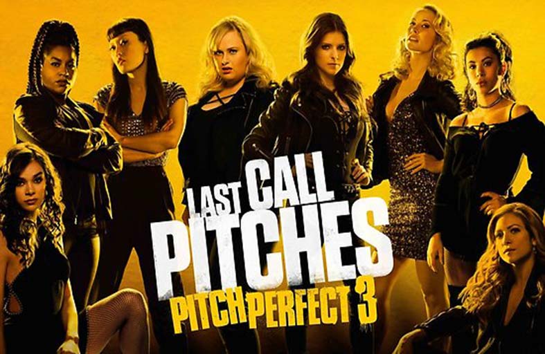 Pitch Perfect 3  .. قصة مغنيات فرقة Bellas  وهن يتخبطن وسط الحياة بعد الجامعة