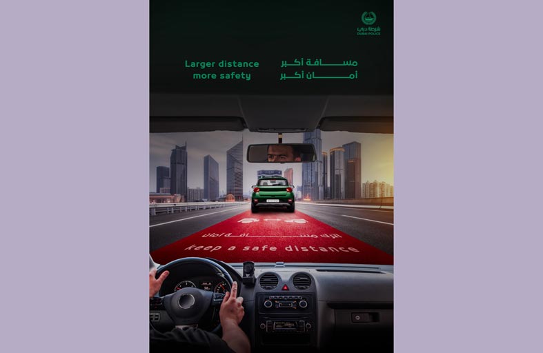 شرطة دبي تطلق حملة «مسافة أكبر أمان أكثر»