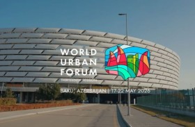أذربيجان تستضيف منتدى «WUF13»  لمناقشة تحديات الإسكان والتنمية الحضرية المستدامة