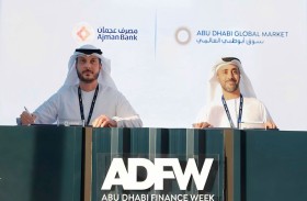 مصرف عجمان يوقع مذكرة تفاهم مع سوق أبوظبي العالمي خلال أسبوع أبوظبي المالي