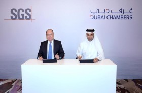 غرف دبي تتعاون مع «إس جي إس» لتسهيل عمليات تصدير الخدمات والمنتجات المحلية عالمياً