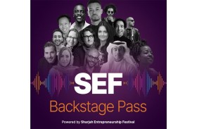 «مهرجان الشارقة لريادة الأعمال» يروي حكايات الناجحين وخططهم في بودكاست «باكستيج باس»