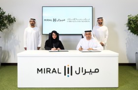 «ميرال» و «مؤسسة الإمارات» توقعان مذكرة تفاهم لتمكين شباب الإمارات وتشجيع العمل التطوعي في المجتمع